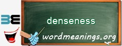 WordMeaning blackboard for denseness